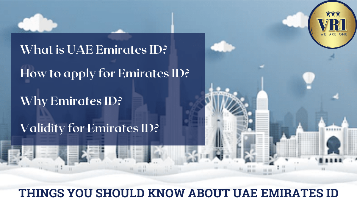 All about UAE Emirate ID